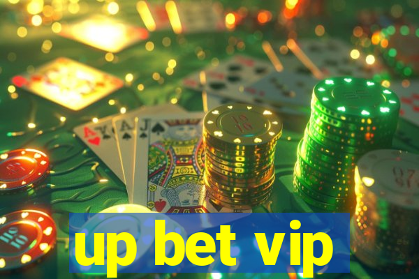 up bet vip